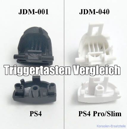 PS4 Trigger Tasten im Vergleich, 1. Generation 001/011 mit PS4 Slim & Pro 040/050